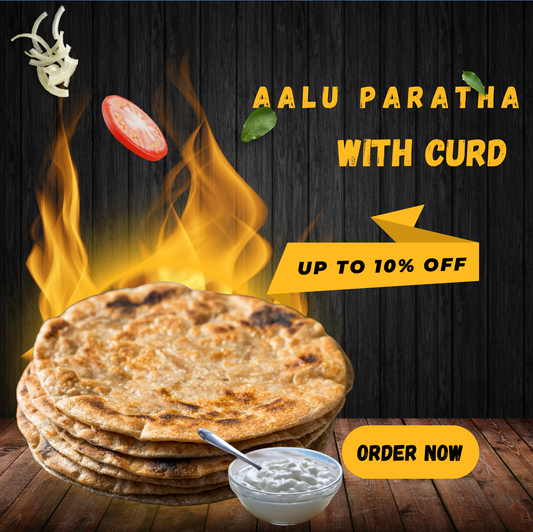 Aalu Paratha With (Curd)